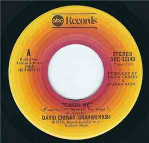 David Crosby / Graham Nash - Carry Me
