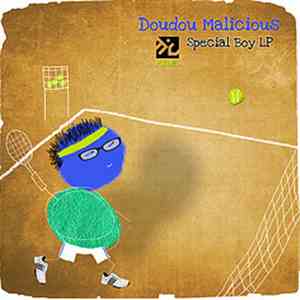 Doudou Malicious - Special Boy LP