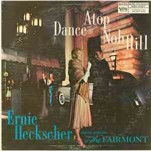 Ernie Heckscher - Dance Atop Nob Hill