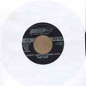 Ernie Smith - Sunday Morning Coming Down / Girl Tell Me What To Do