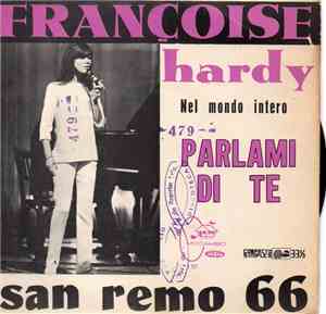 Francoise Hardy - Parlami Di Te