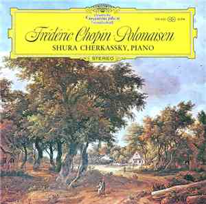 Frédéric Chopin - Shura Cherkassky - Polonaisen
