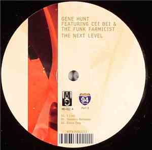 Gene Hunt Featuring Cei Bei & The Funk Farmicist - The Next Level