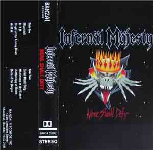Infernäl Mäjesty - None Shall Defy