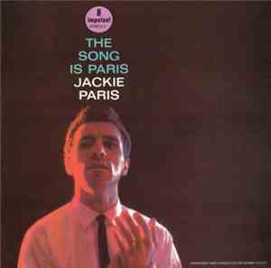 Jackie Paris - The Song Is Paris