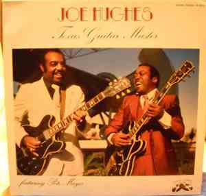Joe Hughes Featuring Pete Mayes - Texas Guitar Master