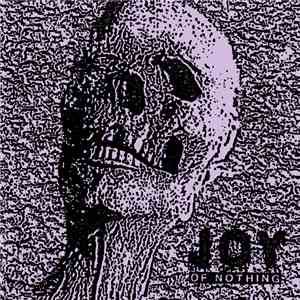 Joy  - Of Nothing