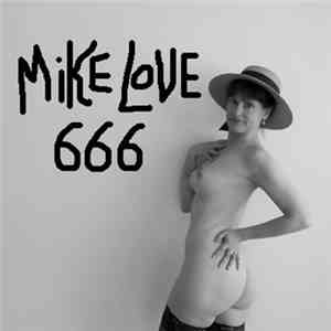 Mike Love 666 - The Nova-sak Tracks