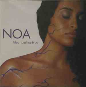 Noa - Blue Touches Blue
