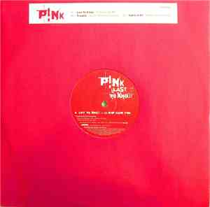 P!nk - Last To Know