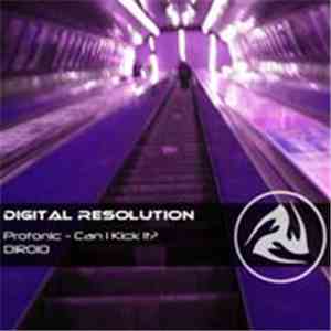 Protonic - Can I Kick It?