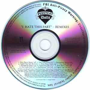 Pussycat Dolls - I Hate This Part (Remixes)
