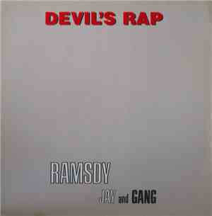 Ramsdy Jay And Gang - Devil's Rap