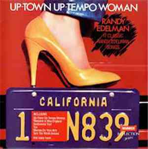 Randy Edelman - Up-town Up-tempo Woman