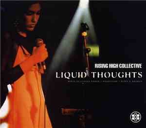 Rising High Collective - Liquid Thoughts
