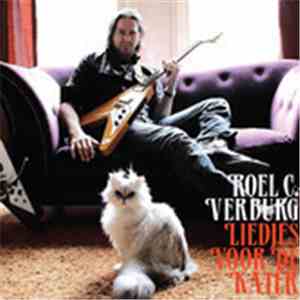 Roel C. Verburg - Liedjes Voor De Kater