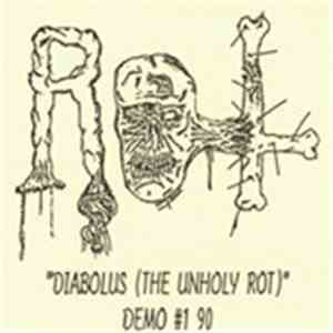 Rot  - Diabolus (The Unholy Rot)
