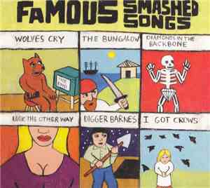 Smashed  - Famous Smashed Songs