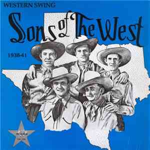 Sons Of The West - Sons Of The West, 1938-41