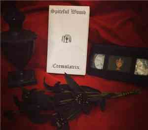 Spiteful Womb - Cremulatrix