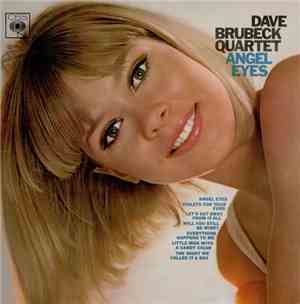 The Dave Brubeck Quartet - Angel Eyes