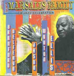 The Marsalis Family - A Jazz Celebration