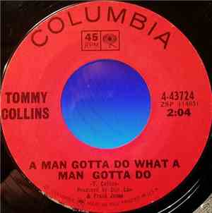Tommy Collins - A Man Gotta Do What A Man Gotta Do / There's No Girl In My Life Anymore