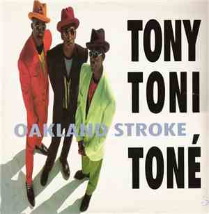 Tony! Toni! Toné! - Oakland Stroke