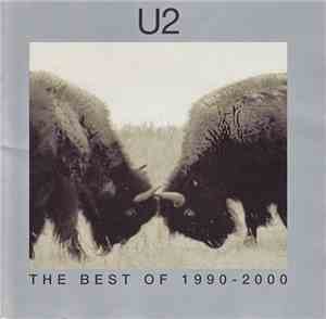 U2 - The Best Of 1990-2000 & B-Sides