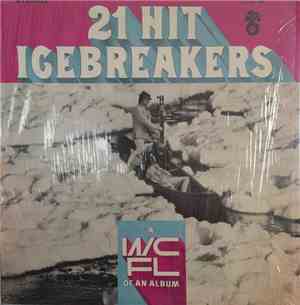 Various - 21 Hit Icebreakers: A WCFL of an Album