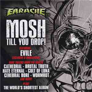 Various - Earache - Mosh Till You Drop!