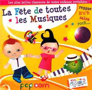 Various - La Fête De Toutes Les Musiques