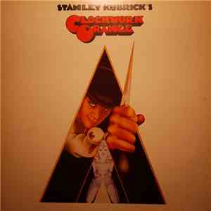Various - Stanley Kubrick's A Clockwork Orange