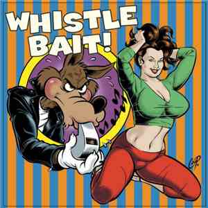 Various - Whistle Bait! 25 Rockabilly Rave-Ups