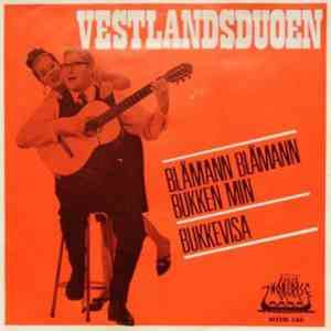 Vestlandsduoen - Blåmann Blåmann Bukken Min / Bukkevisa