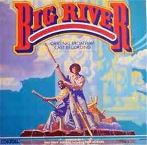 William Hauptman & Roger Miller - Big River (Original Broadway Cast)