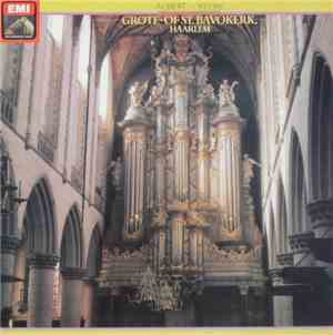 Albert de Klerk - Orgelmusik Aus 4 Jahrhunderten / Grote- Of St. Bavokerk, Haarlem