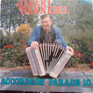Albert Hennebel - Accordeon Parade 10