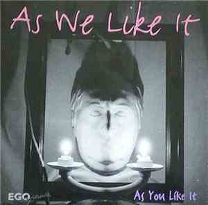 As We Like It - As You Like It