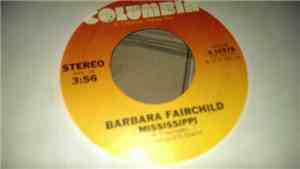 Barbara Fairchild - Mississippi / Over The Rainbow