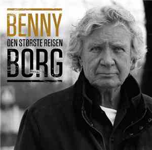 Benny Borg - Den Største Reisen