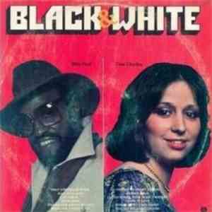 Billy Paul & Tina Charles - Black & White