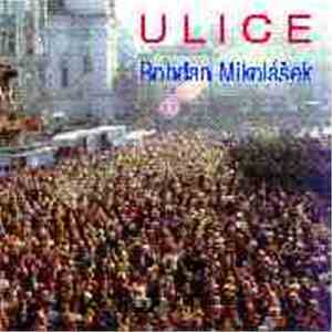 Bohdan Mikolášek - Ulice
