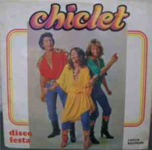 Chiclet  - Disco Festa