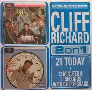 Cliff Richard - 21 Today & 32 Minutes & 17 Seconds