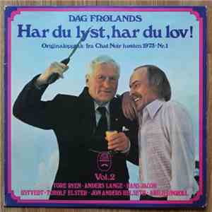 Dag Frøland - Har Du Lyst, Har Du Lov Vol. 2
