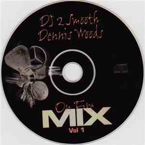 DJ 2 Smooth & Dennis Woods  - Detroit Mix Vol 1