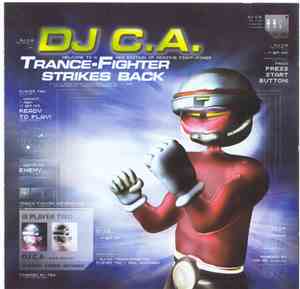 DJ C.A. - Trance Fighter Strikes Back
