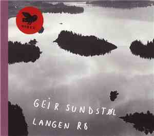 Geir Sundstøl - Langen Ro
