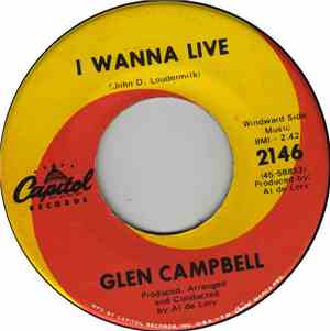 Glen Campbell - I Wanna Live / That's All That Matters
